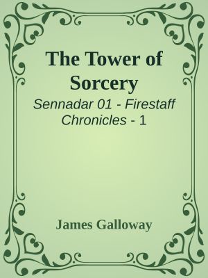 [Firestaff series 01] • The Tower of Sorcery